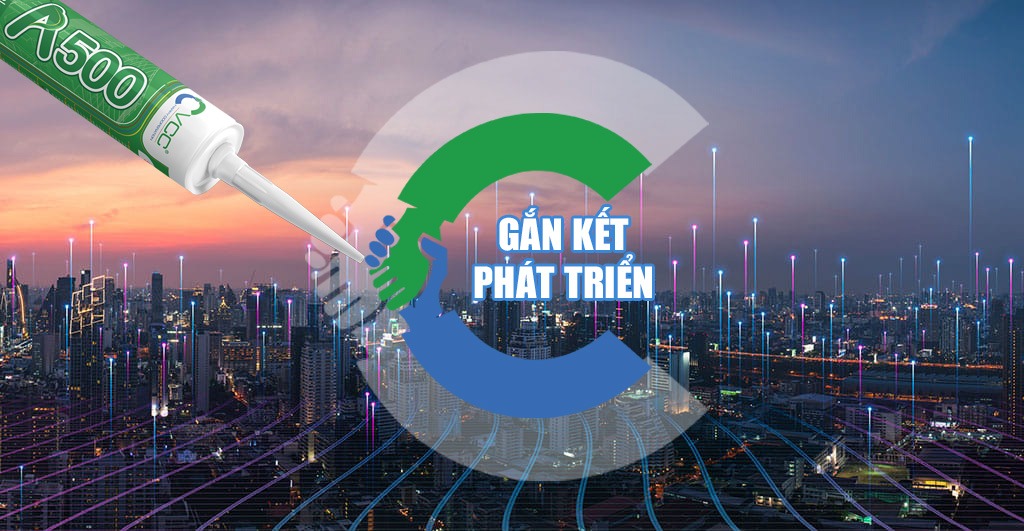 VCC Gắn kết phát triển VCC Sealant Sản xuất phân phối keo silicone và chất kết dính chuyên nghiệp VCC Gắn kết phát triển