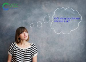 khối lượng bay hơi keo silicone là gì