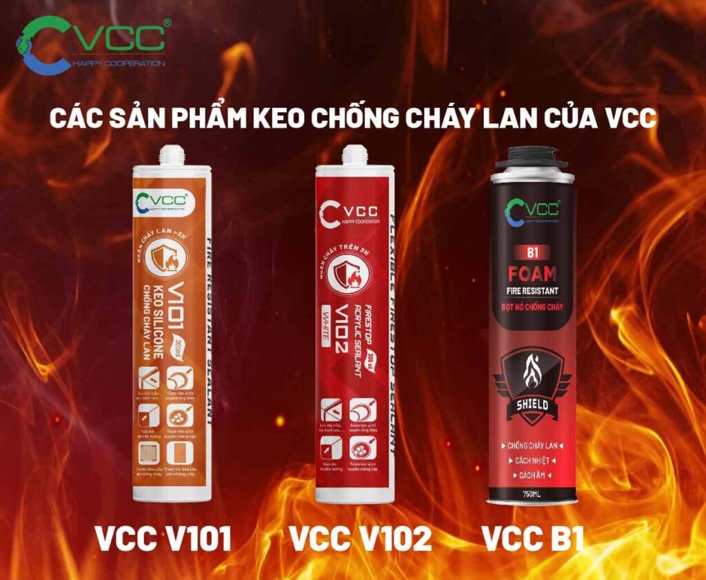 Các sản phẩm keo chống cháy lan của VCC