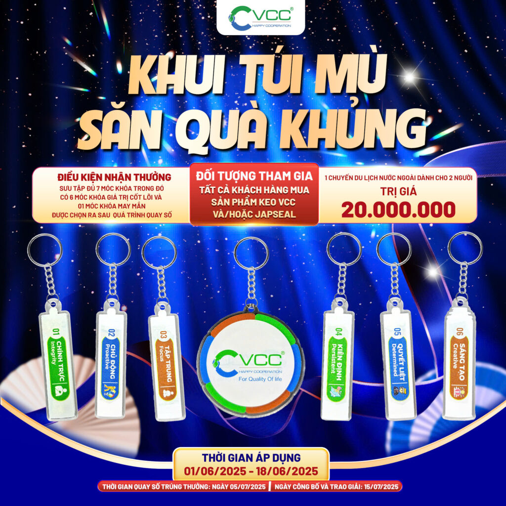 Chương trình Khui túi mù Săn quà khủng VCC Sealant Sản xuất phân phối keo silicone và chất kết dính chuyên nghiệp Chương trình Khui túi mù Săn quà khủng