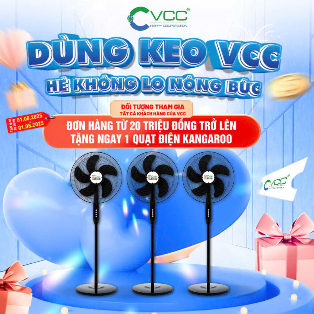 VCC tri ân 5 năm với chương trình Dùng keo VCC Hè không lo nóng bức VCC Sealant Sản xuất phân phối keo silicone và chất kết dính chuyên nghiệp VCC tri ân 5 năm với chương trình Dùng keo VCC Hè không lo nóng bức