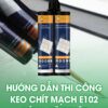 Hướng Dẫn Quy Trình Thi Công Keo Chít Mạch Epoxy Vcc E102 đúng Kỹ Thuật Từng Bước  Vcc Sealant   Sản Xuất Phân Phối Keo Silicone Và Chất Kết Dính Chuyên Nghiệp
