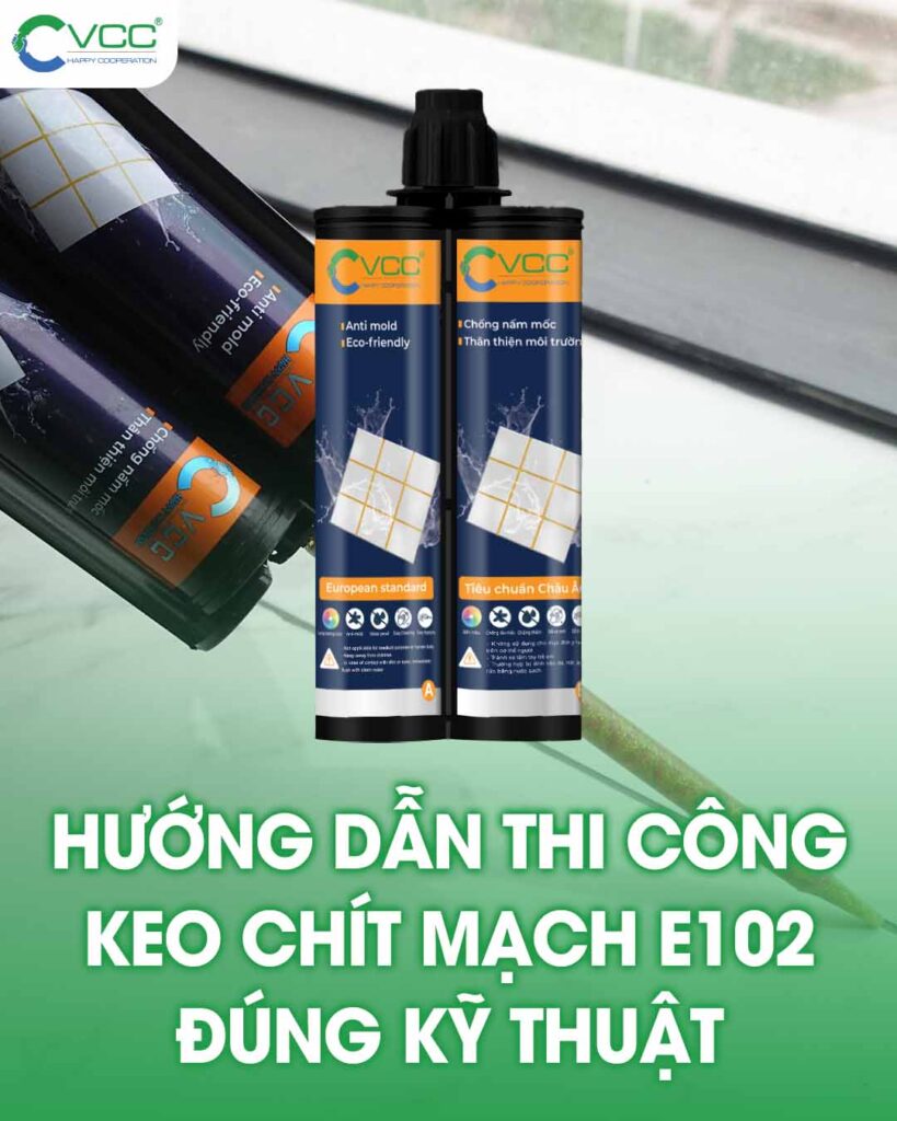 Hướng dẫn thi công keo chít mạch epoxy E102 đúng kỹ thuật
