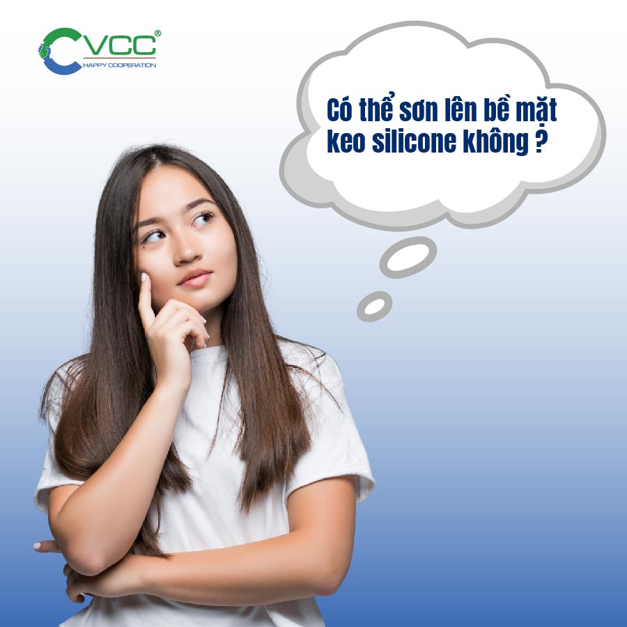 Có thể sơn lên keo silicone không VCC Sealant Sản xuất phân phối keo silicone và chất kết dính chuyên nghiệp Có thể sơn lên keo silicone không
