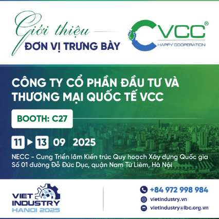 Gian hàng VCC ở vị trí C27 VIET INDUSTRY VIETNAM 2025 VCC Sealant Sản xuất phân phối keo silicone và chất kết dính chuyên nghiệp Gian hàng VCC ở vị trí C27 VIET INDUSTRY VIETNAM 2025