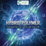 Công nghệ Hybrid Polymer Tương lai mới của ngành chát trám trét