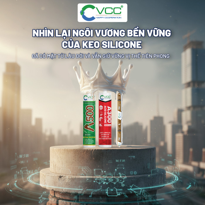 Một số sản phẩm keo silicone thống lĩnh thị trường của VCC