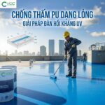 Keo chống thấm PU dạng lỏng