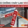 Keo Chống Cháy Lan Vcc V102 Minh Họa ứng Dụng đạt Chuẩn Ei160 Cho ống Gió Và Ei90 Cho Cửa Ngăn Cháy Kèm Hình ảnh Chai Keo Và Lò đốt Thử Nghiệm  Vcc Sealant   Sản Xuất Phân Phối Keo Silicone Và Chất Kết Dính Chuyên Nghiệp