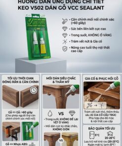Giải pháp keo siêu dính V502 dán gỗ chuyên dụng không để lại vết ố vàng, lực liên kết bền bỉ giúp nâng cao tuổi thọ cho các sản phẩm mộc.