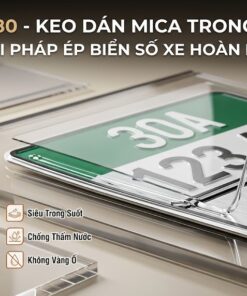 Keo Dán Mica Trong Suốt Vcc A80 Giải Pháp ép Biển Số Xe Chống Nước Không Vàng ố  Vcc Sealant   Sản Xuất Phân Phối Keo Silicone Và Chất Kết Dính Chuyên Nghiệp