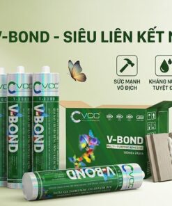 Keo Dán Xây Dựng đa Năng Vcc V bond Ngoại Thất Siêu Liên Kết Kháng Nước Tuyệt đối Và Thân Thiện Môi Trường  Vcc Sealant   Sản Xuất Phân Phối Keo Silicone Và Chất Kết Dính Chuyên Nghiệp