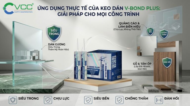 V-Bond Plus - Keo dán đa năng siêu dính, trong suốt, đẳng cấp | VCC Sealant. » VCC Sealant - Sản xuất, phân phối keo silicone và chất kết dính chuyên nghiệp Hình ảnh Keo Dán đa Năng V bond Plus Với Logo Vcc Chai Keo 300ml Và Thùng Keo Minh Họa Các ứng Dụng Dán Gương Siêu Trong ốp Gỗ Nội Thất Và Làm Biển Hiệu Quảng Cáo Chịu Lực Vcc Sealant Sản Xuất Phân Phối Keo Silicone Và Chất Kết Dính Chuyên Nghiệp