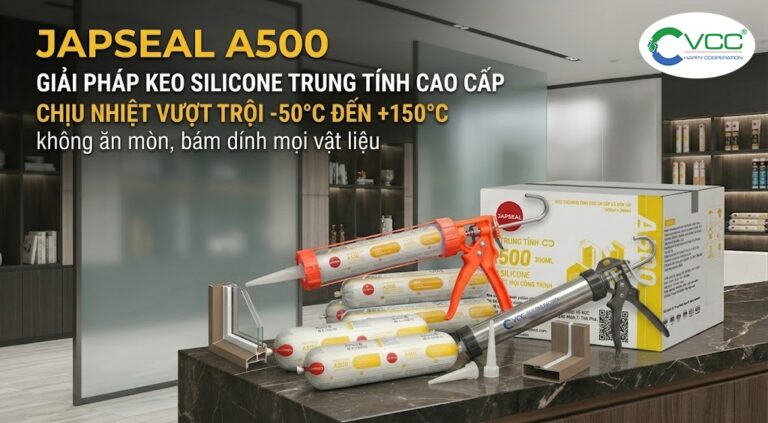Keo Silicone Trung Tính Cao Cấp Japseal A500 Dạng Xúc Xích Chịu Nhiệt Vượt Trội Từ  50 độ C đến 150 độ C  Vcc Sealant   Sản Xuất Phân Phối Keo Silicone Và Chất Kết Dính Chuyên Nghiệp