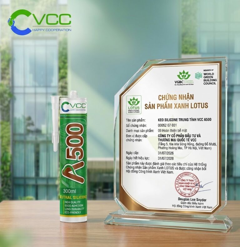 Keo Silicone Vcc A500 Và Chứng Nhận Sản Phẩm Xanh Lotus Từ Hội đồng Công Trình Xanh Việt Nam Vgbc  Vcc Sealant   Sản Xuất Phân Phối Keo Silicone Và Chất Kết Dính Chuyên Nghiệp